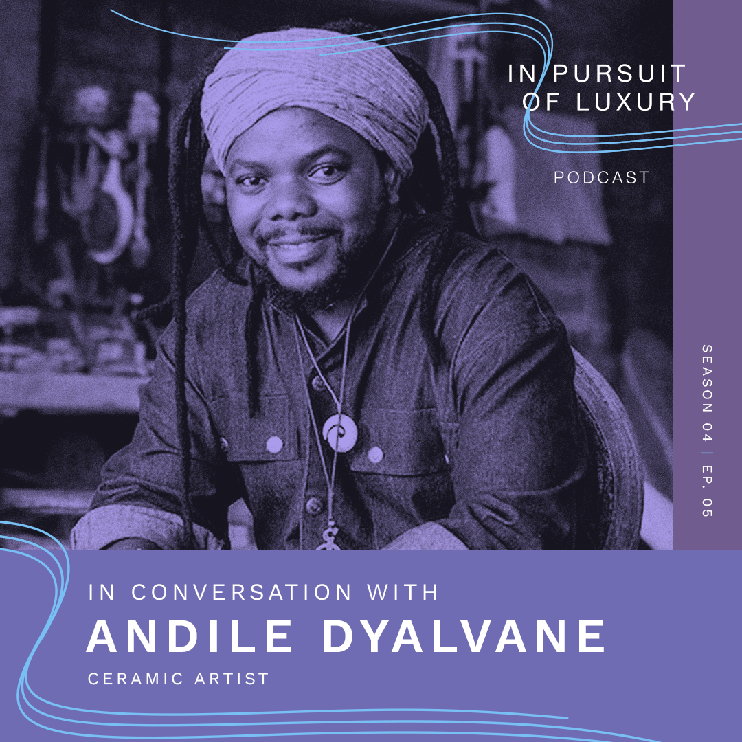 Cover art for episode: In Conversation with Andile Dyalvane